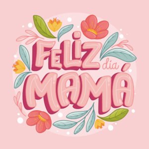 Día de la Madre